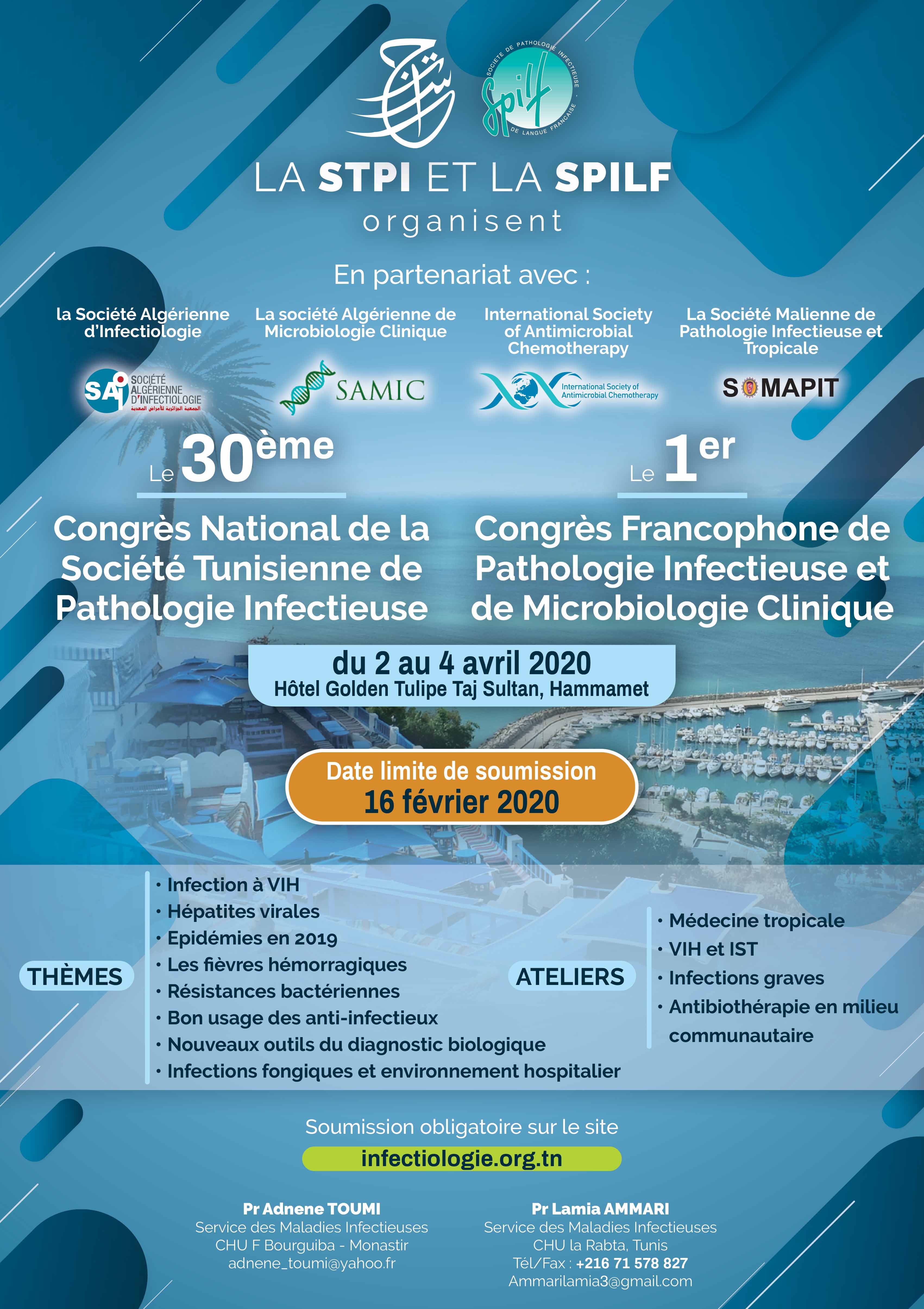 30ème congrès national de la STPI, 1er congrès francophone de pathologie infectieuse et de microbiologie clinique