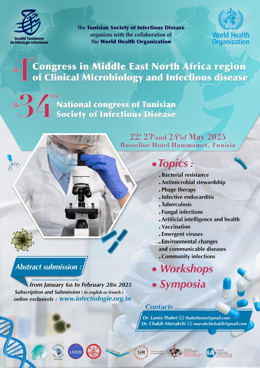 1er Congrès MENA de Microbiologie Clinique et de Pathologie Infectieuse & 34ème Congrès National de la STPI
